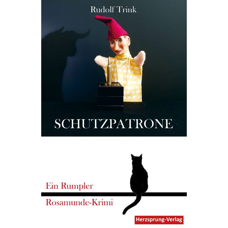Schutzpatrone - Ein Rumpler Rosamunde-Krimi