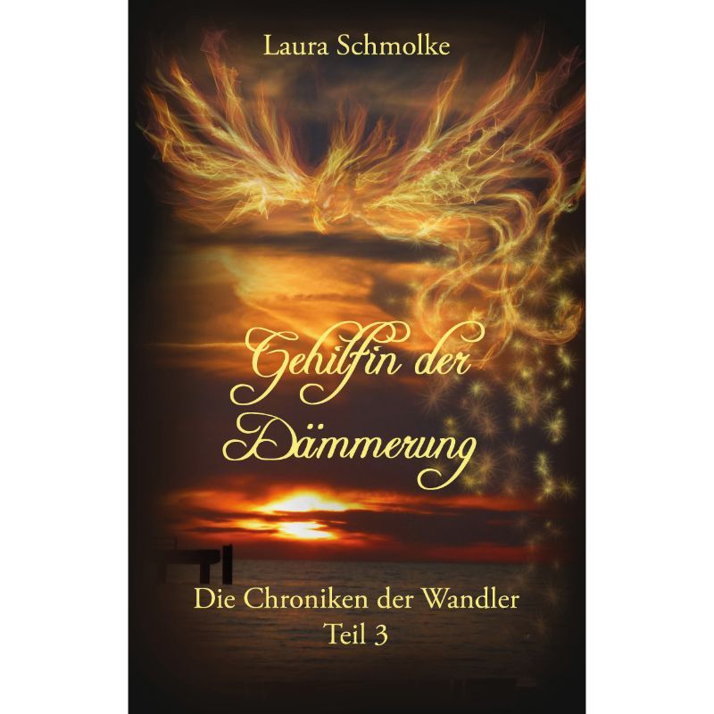 Bd. 3: Die Chroniken der Wandler - Gehilfin der Dämmerung