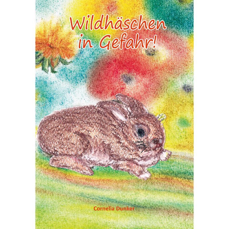 Wildhäschen in Gefahr