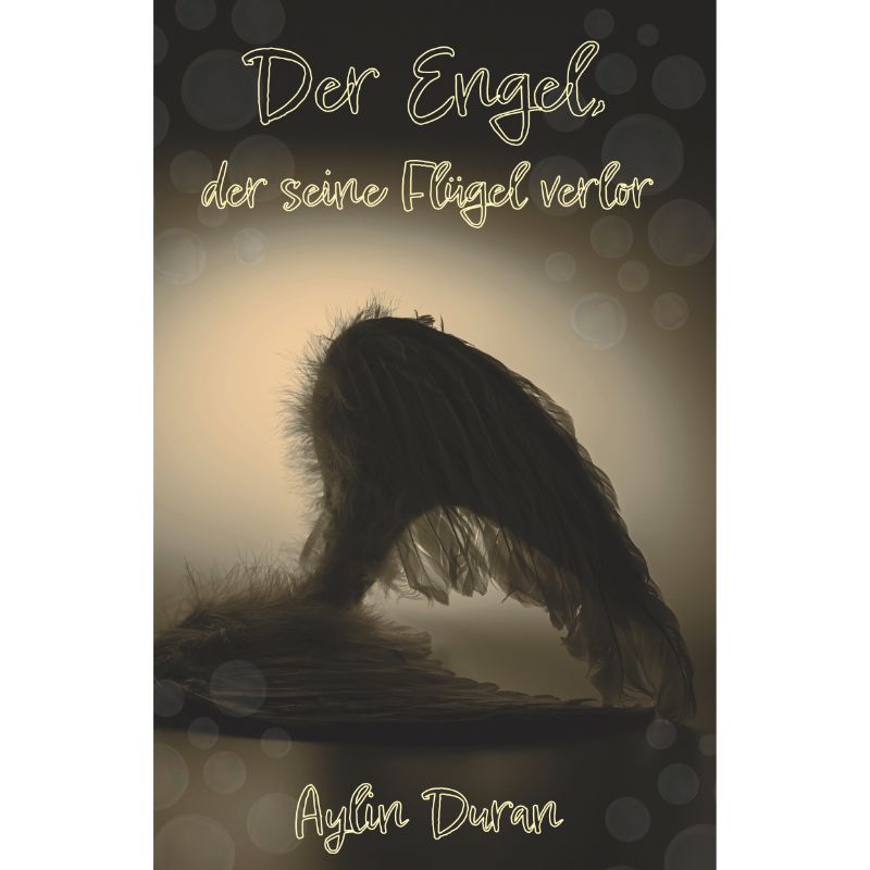 Der Engel, der seine Flügel verlor
