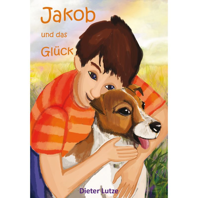 Jakob und das Glück
