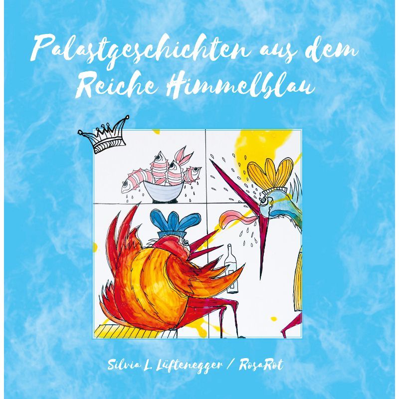 Palastgeschichten aus dem Reiche Himmelblau