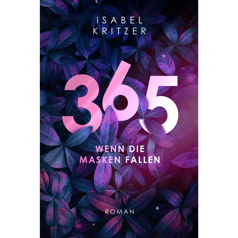 365 - Wenn die Masken fallen