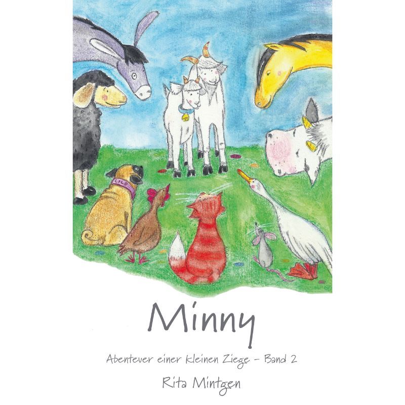 Bd 2 Minny Abenteuer einer kleinen Ziege