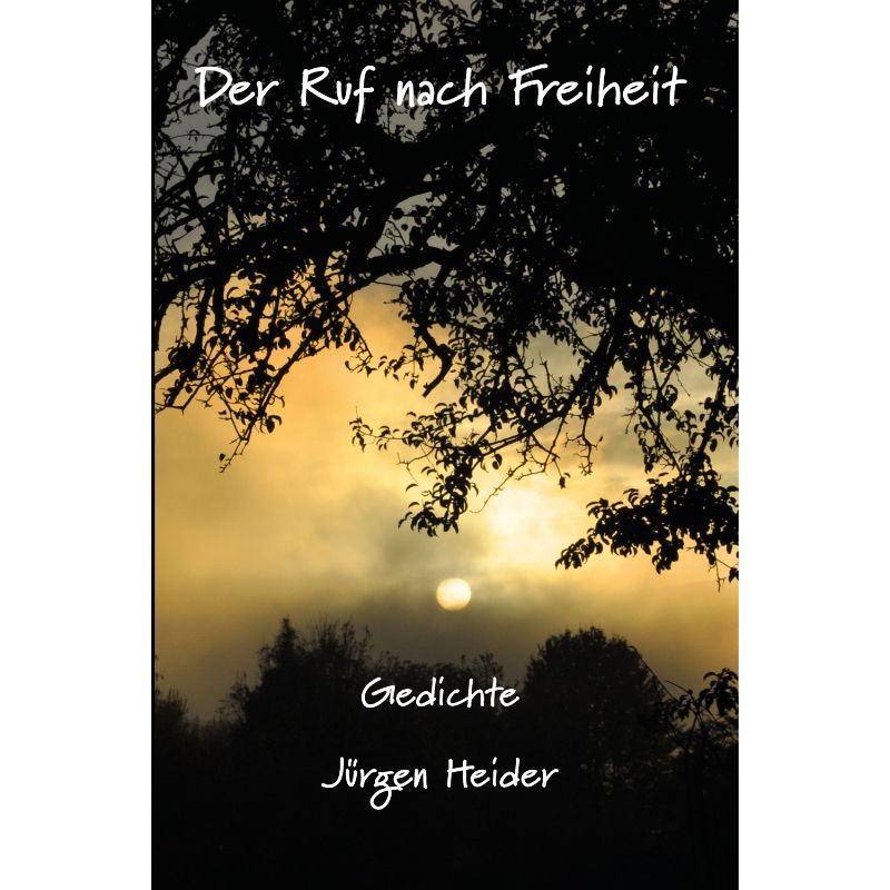 Der Ruf nach Freiheit