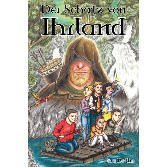 Der Schatz von Ihrland - Ein Abenteuerroman