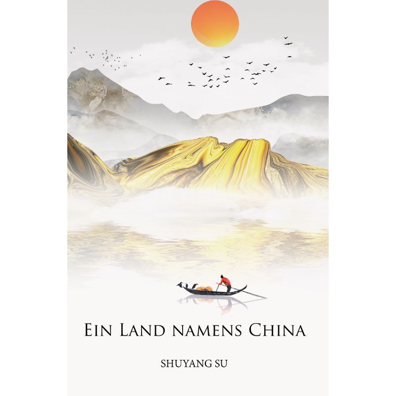 Ein Land namens China