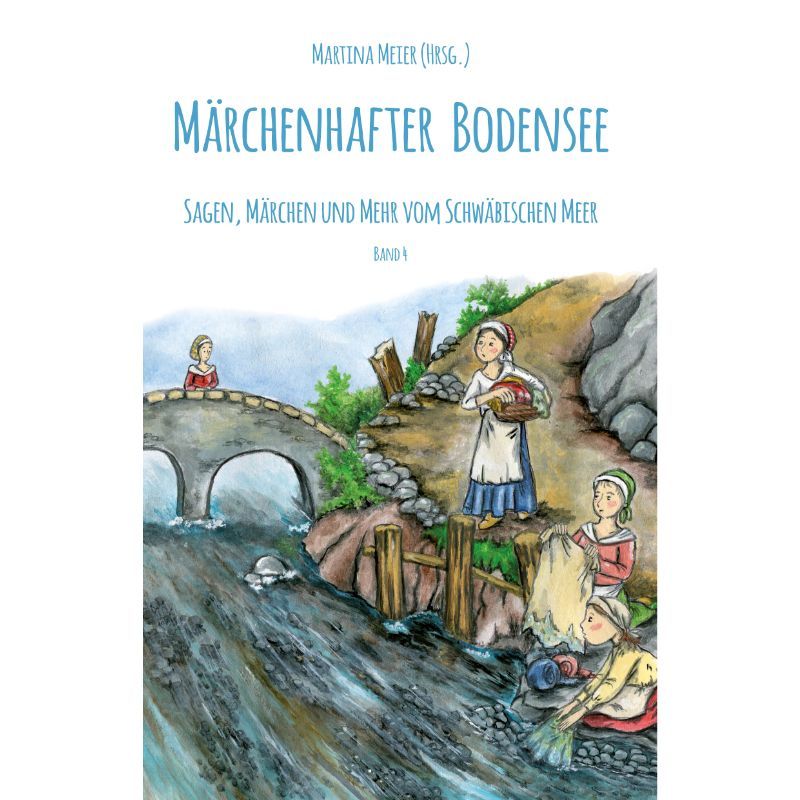 Bd. 4 Märchenhafter Bodensee