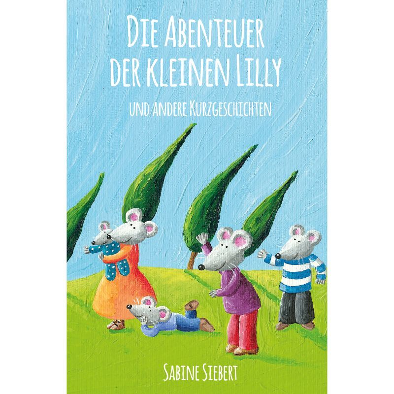 Die Abenteuer der kleinen Lilly