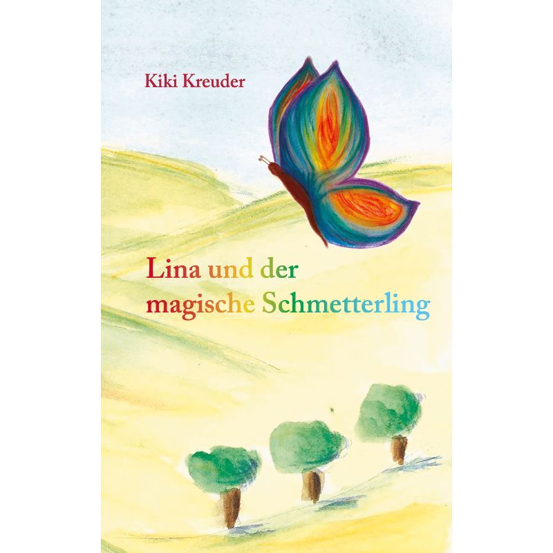 Lina und der magische Schmetterling