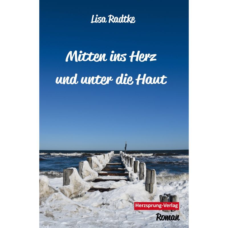 Mitten ins Herz und unter die Haut