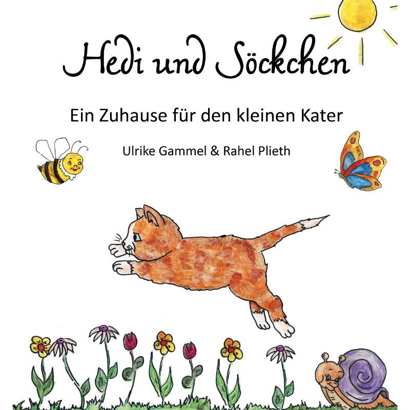 Hedi und Söckchen - Ein Zuhause für den kleinen Kater