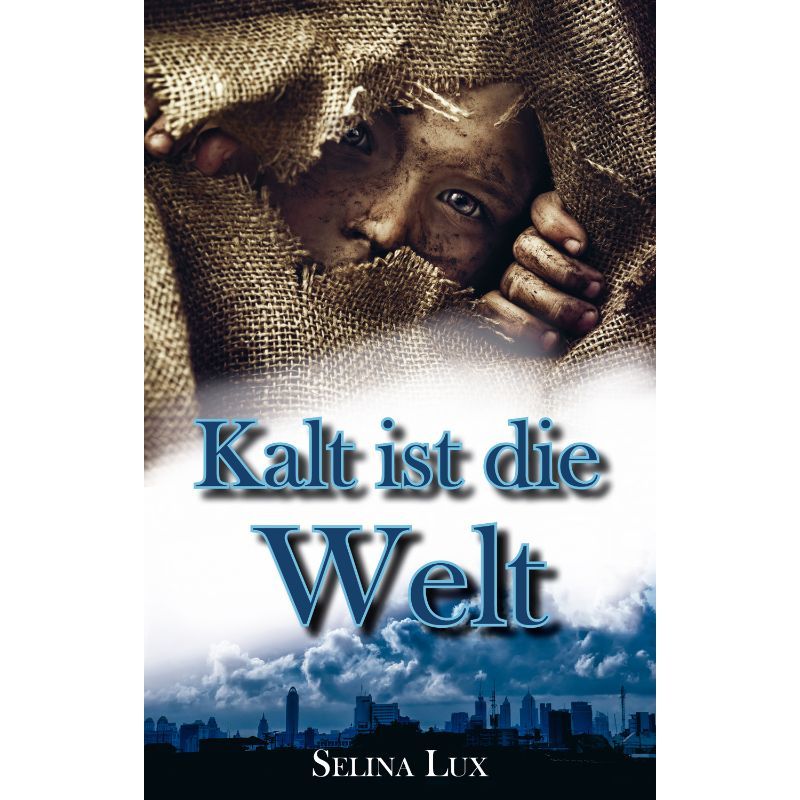 Kalt ist die Welt