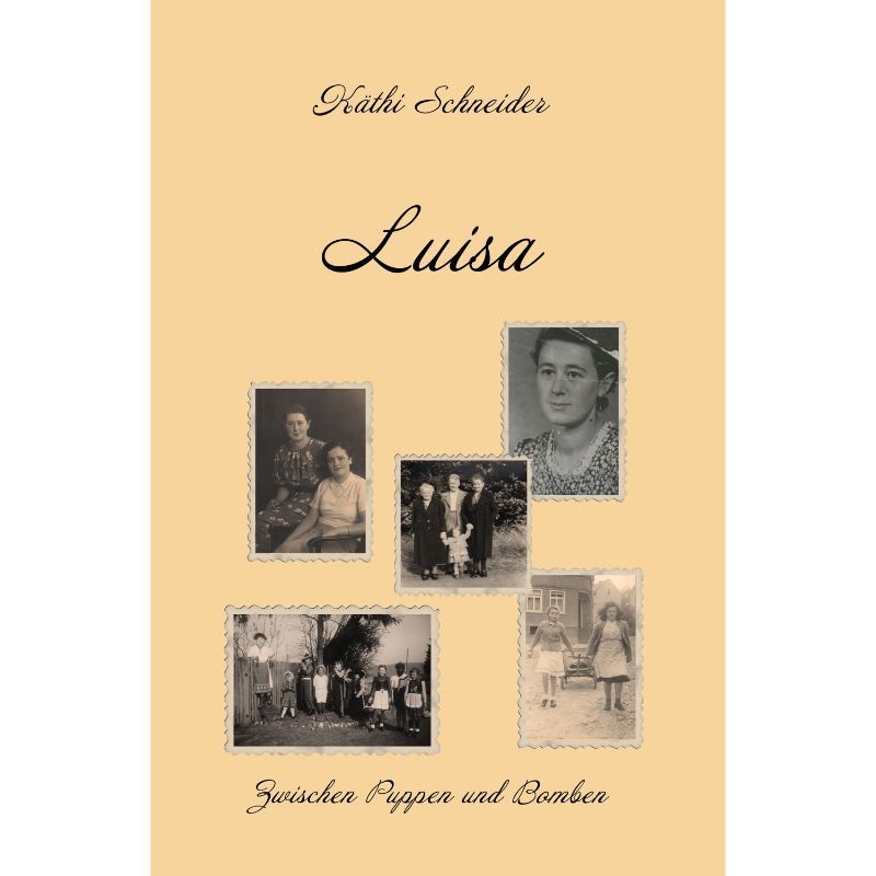 Luisa - Zwischen Puppen und Bomben
