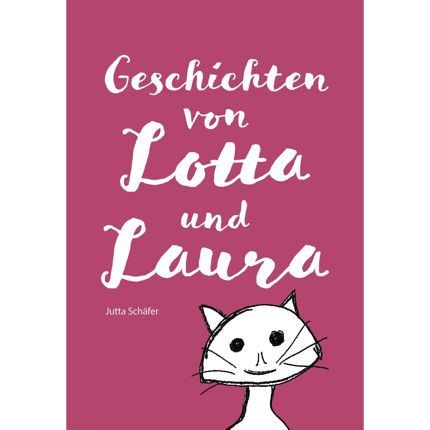 Geschichten von Lotta und Laura