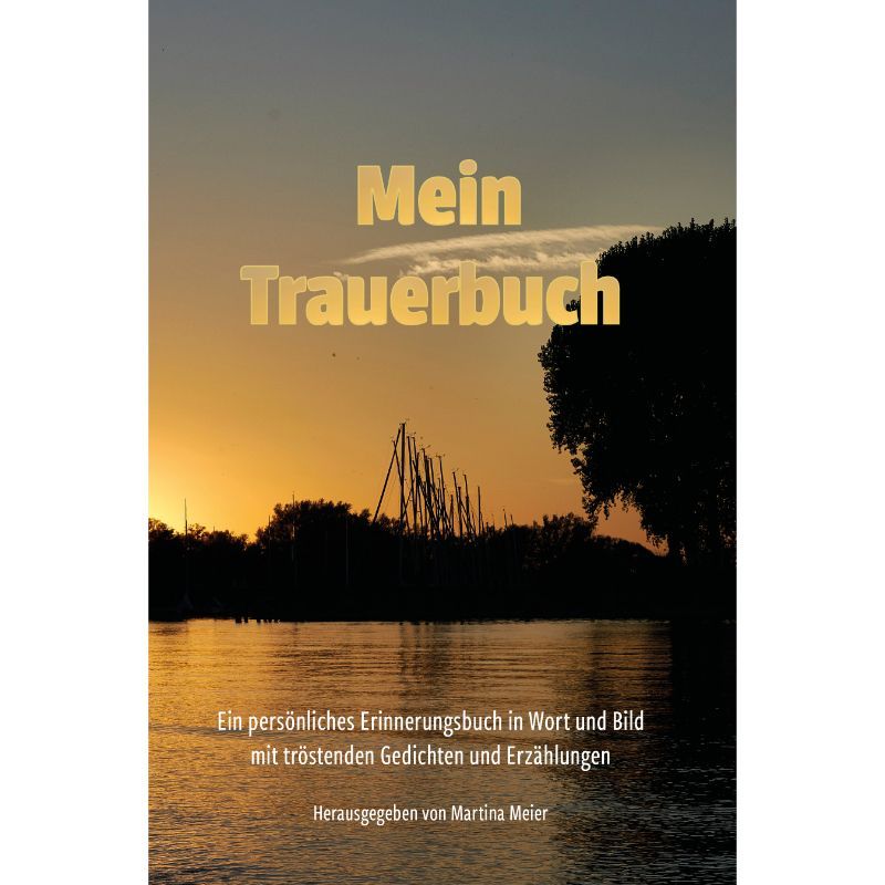 Mein Trauerbuch