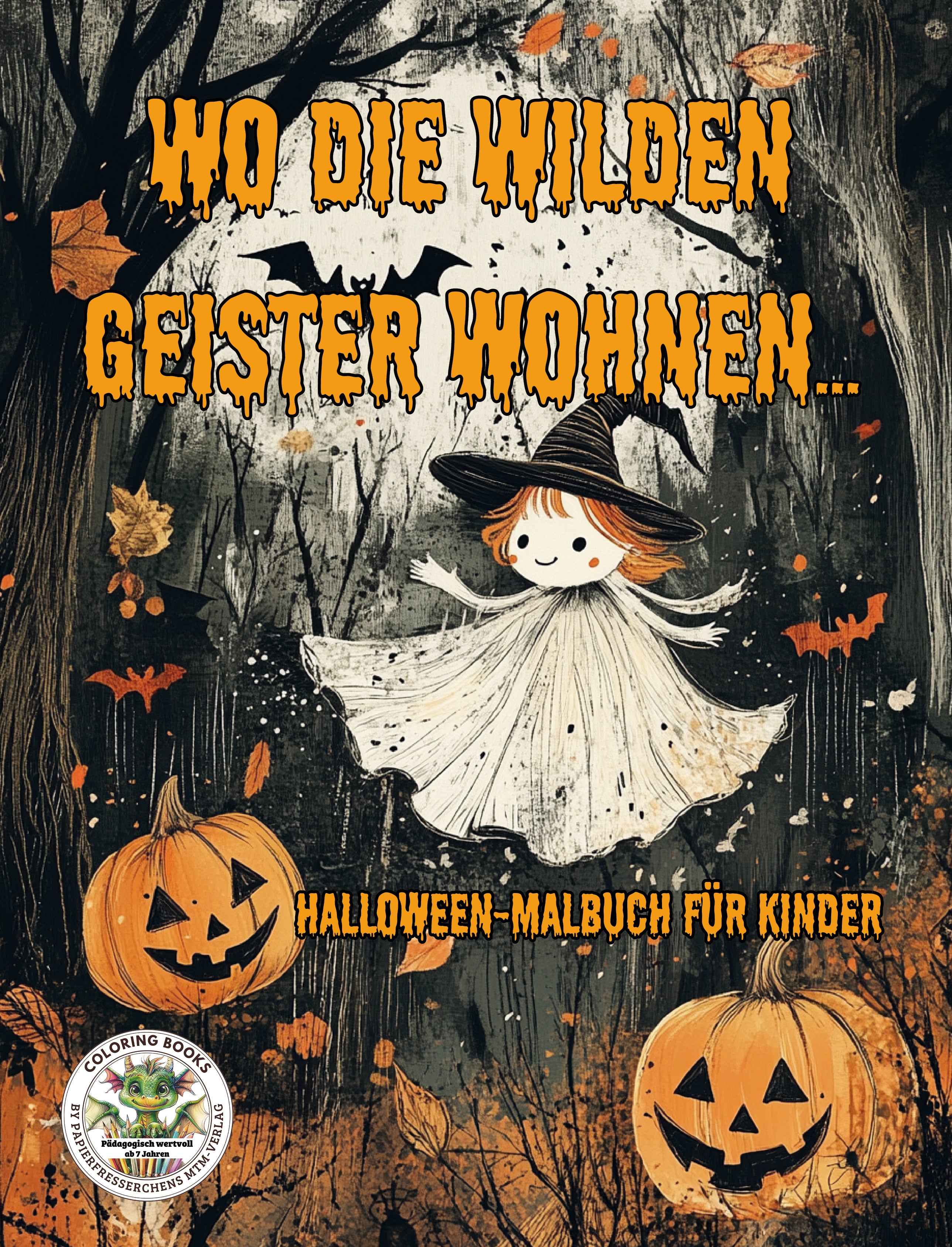 Wo die wilden Geister wohnen - Halloween-Malbuch für Kinder