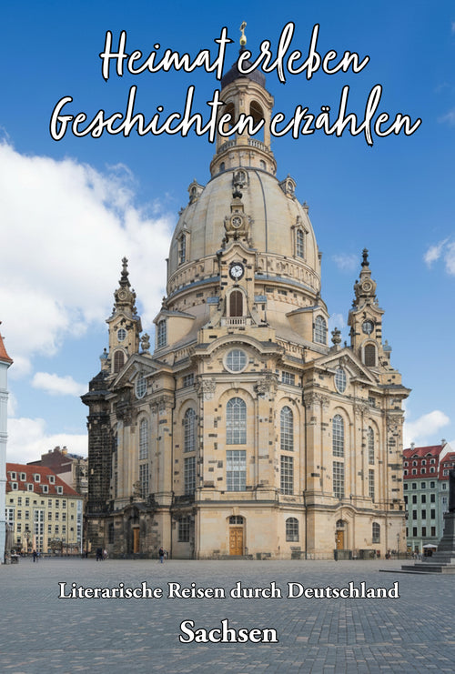 Heimat erleben - Sachsen