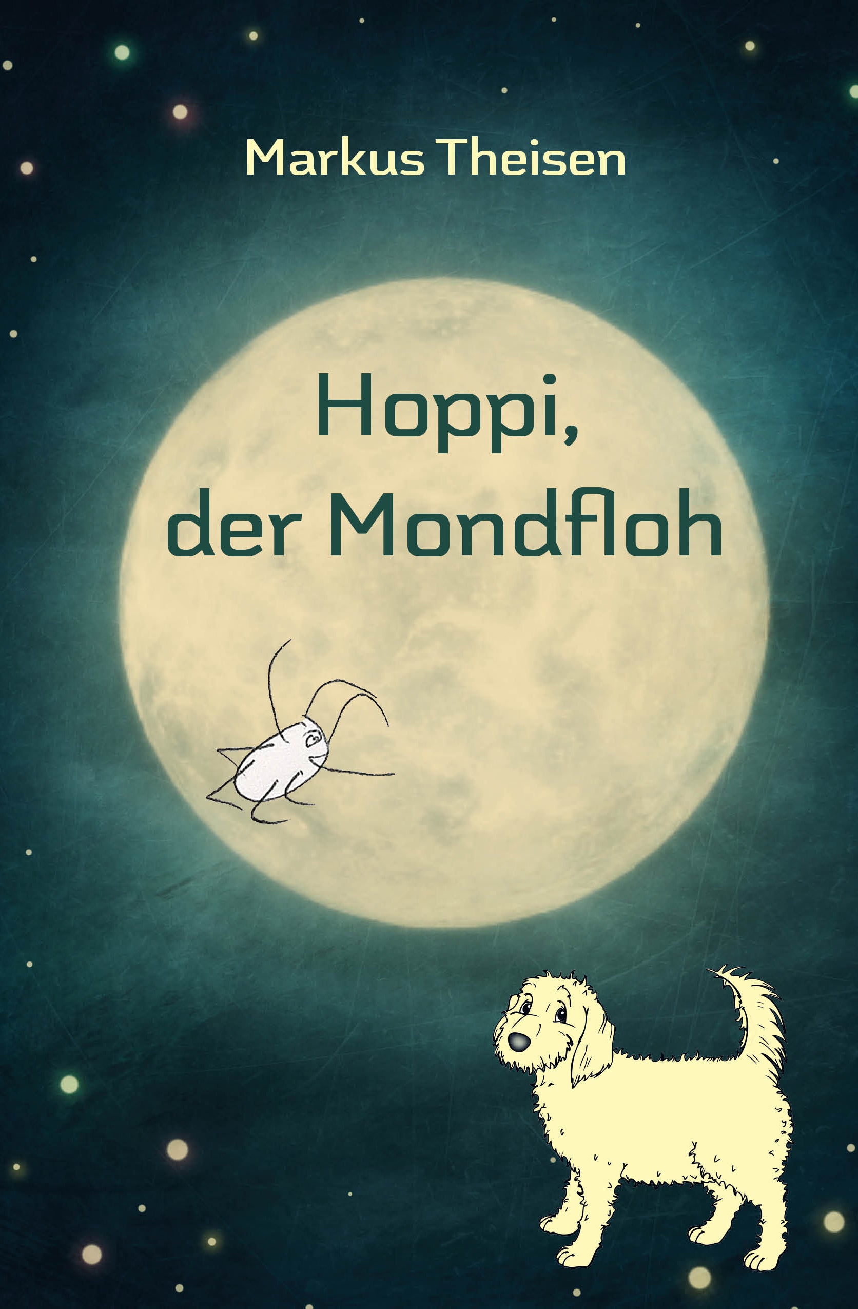ein, Mond, ein Hund, ein Floh, Cover Kinderbuch